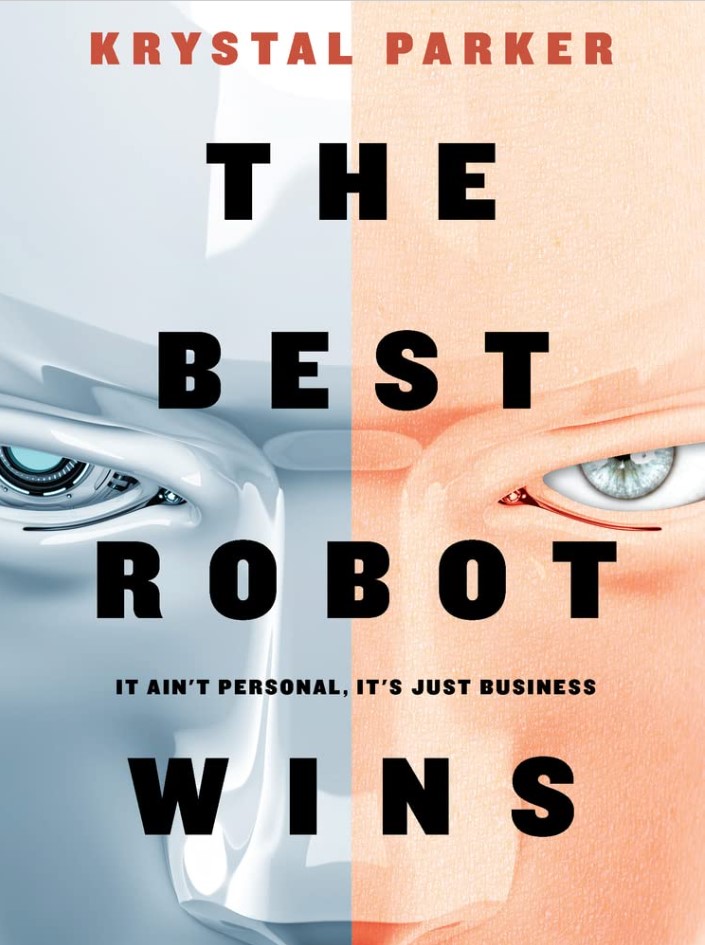 Krystal Parker BOOK IMAGE – best robot wins