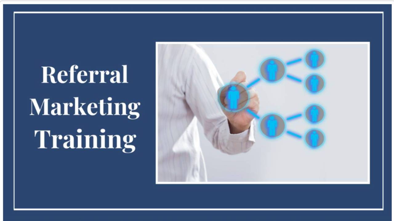 Referral Marketing Training
